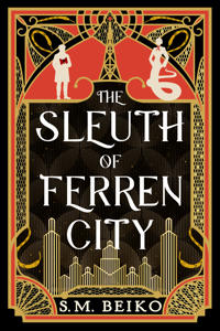 The Sleuth of Ferren City