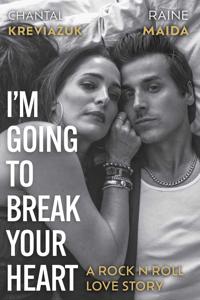 I'm Going to Break Your Heart