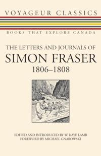 Letters and Journals of Simon Fraser, 1806-1808