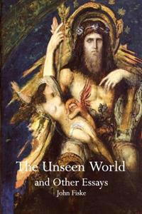 Bokomslag for "The Unseen World and Other Essays"