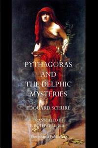 Pythagoras and the Delphic Mysteries