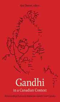 Gandhi in a Canadian Context