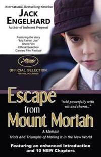 Escape from Mount Moriah