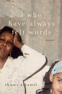 I Who Have Always Felt Words