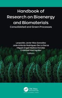 Bokomslag för "Handbook of Research on Bioenergy and Biomaterials"