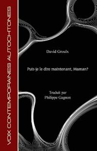 Puis-je le dire maintenant, Maman?