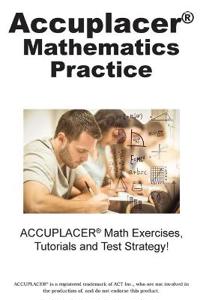 ACCUPLACER Math Workbook