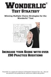 Wonderlic(R) Test Winning Strategies