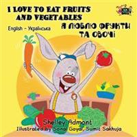 Kirjan kansi "I Love to Eat Fruits and Vegetables"