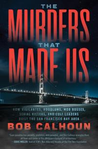 Murders that Made Us