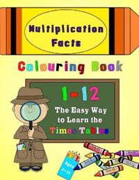 Bokomslag for "Multiplication Facts Colouring Book 1-12"
