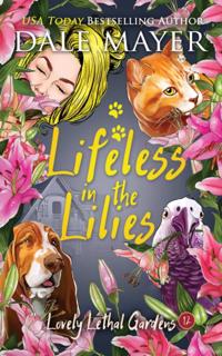 Lovely Lethal Gardens