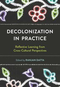 Decolonization in Practice