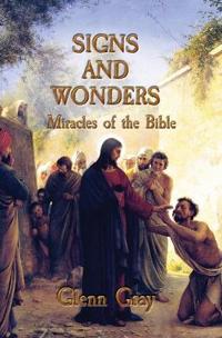 Signs and Wonders
