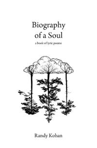 Biography of a Soul