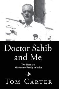 Doctor Sahib and Me