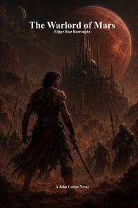 The Warlord of Mars