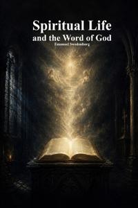 Spiritual Life and the Word of God