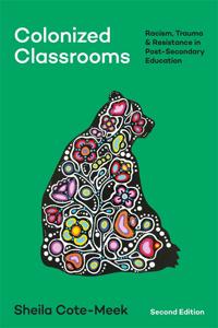 Colonized Classrooms, 2nd Edition