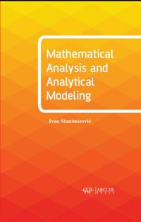 Mathematical Analysis and Analytical Modeling
