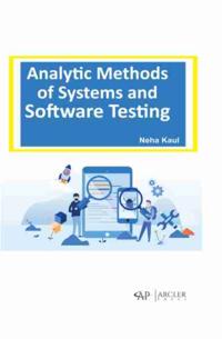 Analytic Methods of Systems and Software Testing