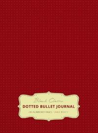 Large 8.5 x 11 Dotted Bullet Journal (Burgundy #4) Hardcover - 245 Numbered Pages