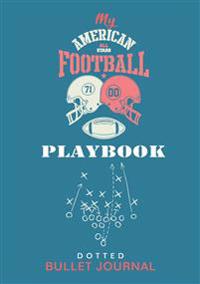 My American Football Playbook - Dotted Bullet Journal