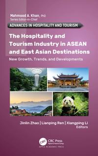 Bokomslag för "The Hospitality and Tourism Industry in ASEAN and East Asian Destinations"