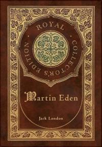 Martin Eden (Royal Collector's Edition) (Case Laminate Hardcover with Jacket)