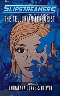 The Tellurian Terrorist