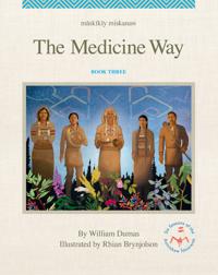mskky miskanaw/The Medicine Way