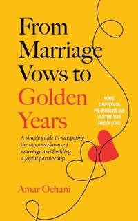 From Marriage Vows to Golden Years
