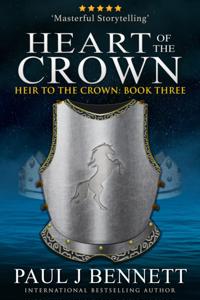 Heart of the Crown: An Epic Fantasy Novel