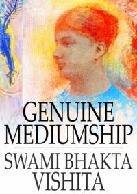Genuine Mediumship