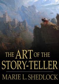 Art of the Story-Teller