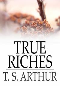True Riches