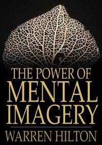 Power of Mental Imagery