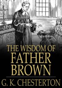 Wisdom of Father Brown