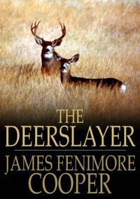 Deerslayer