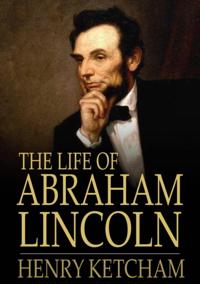 Life of Abraham Lincoln