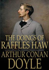 Doings of Raffles Haw