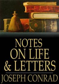 Notes on Life and Letters