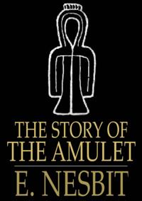 Story of the Amulet