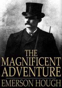 Magnificent Adventure