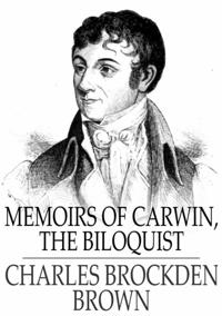 Memoirs of Carwin, the Biloquist