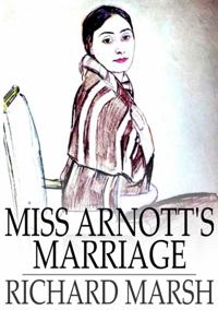 Miss Arnott's Marriage