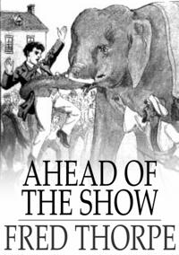 Ahead of the Show