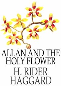 Allan and the Holy Flower