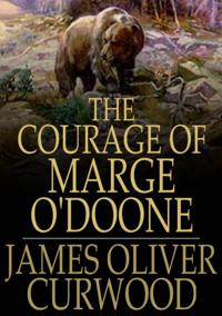 Courage of Marge O'Doone
