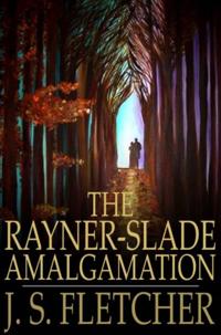 Rayner-Slade Amalgamation